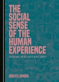 Cover: Social Sense of the Human Experience - Cambridge Scholars Publishing