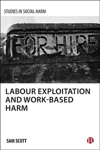 Enlarge image Cover: Labour Exploitation and Work-Based Harm - Policy Press