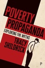 Cover: Poverty Propaganda - Policy Press