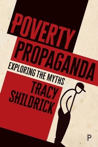 Enlarge image Cover: Poverty Propaganda - Policy Press