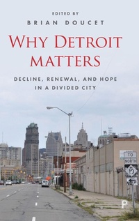 Enlarge image Cover: Why Detroit Matters - Policy Press