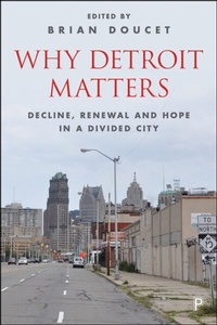 Enlarge image Cover: Why Detroit Matters - Policy Press