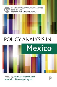 Enlarge image Cover: Policy Analysis in Mexico - Policy Press