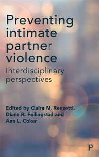 Enlarge image Cover: Preventing Intimate Partner Violence - Policy Press