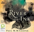 Cover: River of Ink - Bolinda/Audible Audio