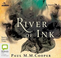 Enlarge image Cover: River of Ink - Bolinda/Audible Audio
