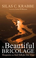 Cover: A Beautiful Bricolage - Wipf & Stock Publishers