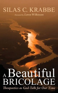 Enlarge image Cover: A Beautiful Bricolage - Wipf & Stock Publishers