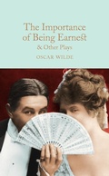 Cover: The Importance of Being Earnest & Other Plays - Macmillan Collector's Library