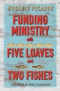 Cover: Funding Ministry with Five Loaves and Two Fishes - Abingdon Press