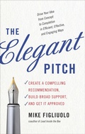 Cover: The Elegant Pitch - RWW Career Press