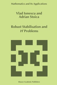 Enlarge image Cover: Robust Stabilisation and H_ Problems - Springer
