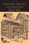 Cover: Shelters, Shacks, and Shanties - Martino Fine Books