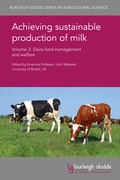 Cover: Achieving sustainable production of milk Volume 3 - Burleigh Dodds Science Publishing