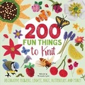 Cover: 200 Fun Things to Knit - Search Press Ltd