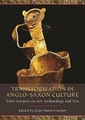 Cover: Transformation in Anglo-Saxon Culture - Oxbow Books