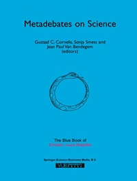 Enlarge image Cover: Metadebates on Science - Kluwer Academic Publishers
