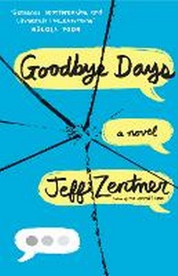 Abbildung von: Goodbye Days - Andersen Press Ltd