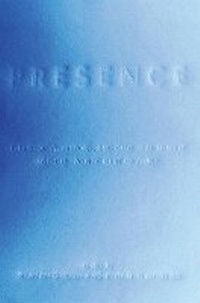 Enlarge image Cover: Presence - Cornell University Press