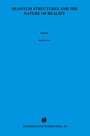 Cover: Quantum Structures and the Nature of Reality - Kluwer Academic Publishers