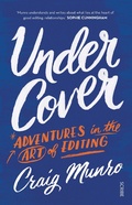 Cover: Under Cover - Scribe Publications Pty Ltd