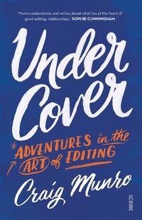 Enlarge image Cover: Under Cover - Scribe Publications Pty Ltd