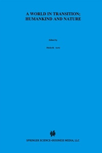 Enlarge image Cover: A World In Transition: Humankind and Nature - Springer