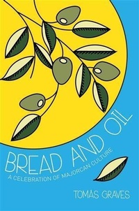 Abbildung von: Bread and Oil - Grub Street Cookery