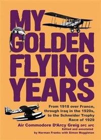 Enlarge image Cover: My Golden Flying Years - Grub Street Publishing