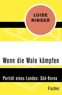 Abbildung von: Wenn die Wale kämpfen - Fischer Taschenbuch