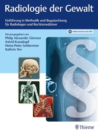 Abbildung von: Radiologie der Gewalt - Thieme