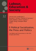 Cover: E-Political Socialization, the Press and Politics - Peter Lang Verlag