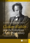Cover: Gustav Mahler and the Symphony of the 19th Century - Peter Lang Verlag