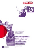 Cover: Interdisziplin&auml;res Kolloquium zur Geschlechterforschung II - Peter Lang Verlag