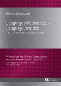 Abbildung von: Language Maintenance - Language Attrition - Peter Lang Verlag