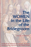Bild: The Women the in Life of the Bridegroom - Liturgical Press