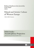 Cover: Poland and Artistic Culture of Western Europe - Peter Lang Verlag
