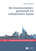 Abbildung von: Die Investmentaktiengesellschaft mit veränderlichem Kapital - Peter Lang Verlag