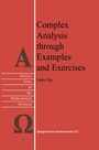 Cover: Complex Analysis through Examples and Exercises - Kluwer Academic Publishers