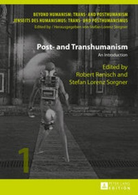 Abbildung von: Post- and Transhumanism - Peter Lang Verlag