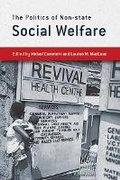 Cover: The Politics of Non-state Social Welfare - Cornell University Press