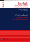 Cover: &laquo;A World Apart&raquo; by Gustaw Herling - Peter Lang Verlag