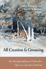Cover: All Creation is Groaning - Liturgical Press