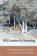 Cover: All Creation is Groaning - Liturgical Press