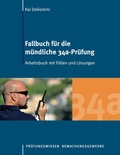 Abbildung von: Fallbuch für die mündliche 34a-Prüfung - BoD - Books on Demand