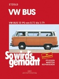 Cover: VW Bus T2 50 PS 8/73 bis 5/79 - Delius Klasing
