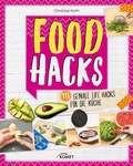 Cover: Food Hacks - Komet Verlag