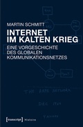 Cover: Internet im Kalten Krieg - transcript