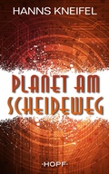 Cover: Planet am Scheideweg - Verlag Peter Hopf