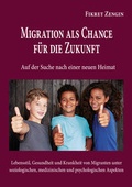 Cover: Migration als Chance f&uuml;r die Zukunft - Free Pen Verlag